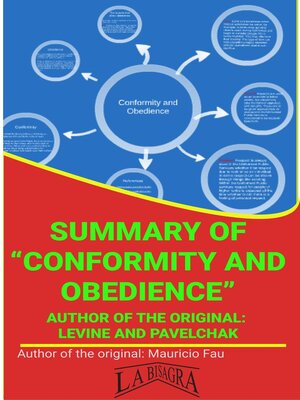 cover image of Summary of "Conformity and Obedience" by Levine & Pavelchak